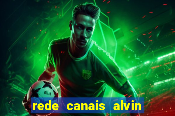 rede canais alvin e os esquilos